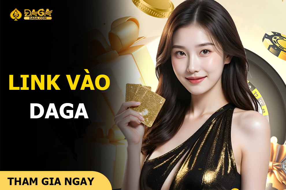 Link Vào Daga Link Vào Daga
