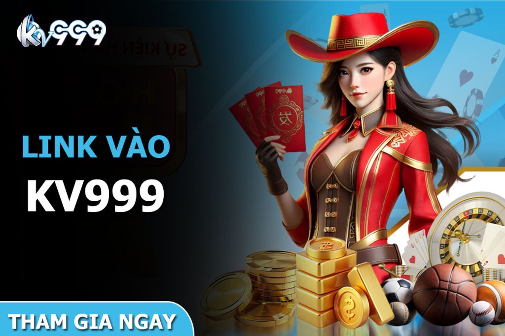 Link vào KV999